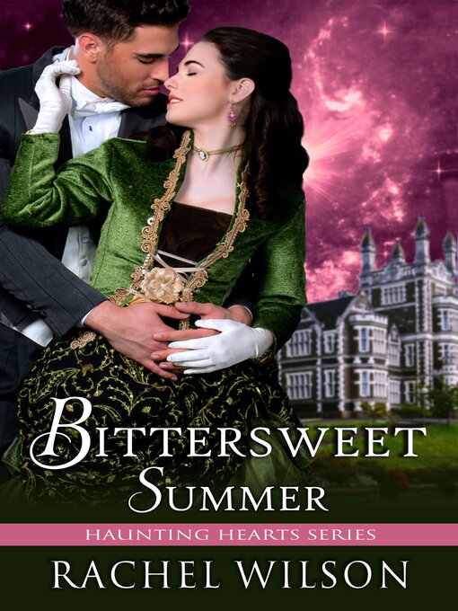 Title details for Bittersweet Summer by Rachel Wilson - Available